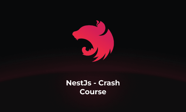Getting Started with NestJs - Crash Course